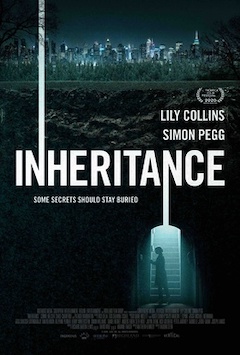 リリー・コリンズ、サイモン・ペッグ共演のスリラー【映画】インヘリタンス〈Inheritance／2020年アメリカ〉