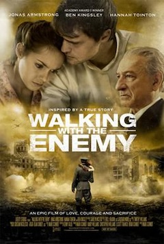 ウォーキング・ウィズ・エネミー 〜ナチスになりすました男〈Walking with the Enemy〉